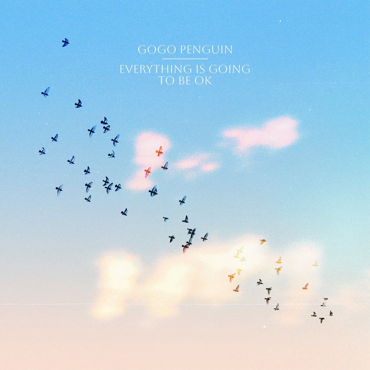 GoGo PENGUIN - XXIM Records 2023