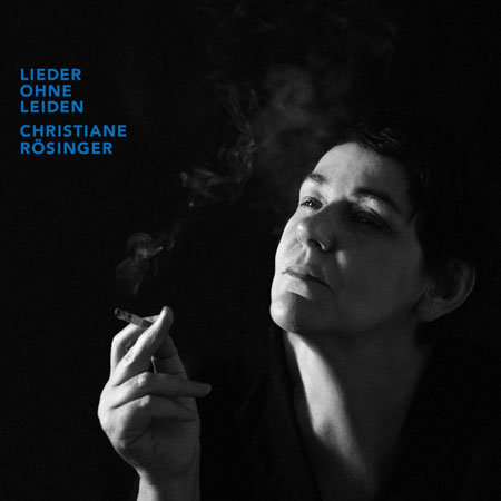 Christiane Rösinger: Lieder ohne Leiden